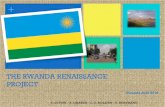 THE RWANDA RENAISSANCE PROJECT - download.rtl.ludownload.rtl.lu/RwandanRenaissanceProject.pdf · Enjeux & Objectifs-Un projet pionnier, unique en son genre Une des ambitions de ce