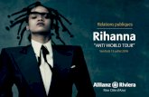 Relations publiques Rihanna - allianz-riviera.fr · Tarif par personne Salon Baie des Anges Programme susceptible d’être modifié en fonction de l’horaire définitif du concert.