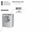 WDYN 854 DG Mode d’emploi FR Istruzioni per l’uso ... · masina de spalat. Hoover va ofera o gama larga de aparate electrocasnice: masini de spalat vase,masini de spalat si uscat