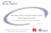 Economie sociale : bilan de l’emploi en 2016 · Economie sociale : bilan de l’emploi en 2016 dans la région Grand-Est Associations, fondations, mutuelles, coopératives Juin