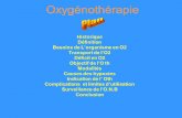 Oxygénothérapie - aurespneumo.comaurespneumo.com/wp-content/uploads/2008/08/10 oxygenotherapie.pdf · production de CO2 et d’ ATP ( forme de transfert de l’énergie à l’intérieur