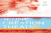 JEUNE CRÉATION THÉÂTRE - theatre- · PDF fileThéâtre nouvelle génération : trois créations portées par de jeunes équipes issues des écoles supérieures d’Art dramatique