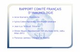 RAPPORT COMITÉ FRANÇAIS D’IMMUNOLOGIEsyrte.obspm.fr/cofusi/ent/Immuno-14.pdf · Place des femmes dans l’immunologie (Com 2) - Session dédiée lors du Congrès annuel - Actions