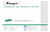 Tuyaux en béton armé - finger-beton.de · Tuyaux en béton armé Tuyau DN 1000 disponible avec ancre incorporée type Pfeifer Finger Beton Kuhardt GmbH & Co. KG Im Bindlich 76773