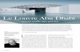 Le Louvre Abu Dhabi - collectaaa.becollectaaa.be/wp-content/uploads/2017/12/Le-Louvre-Abu-Dhabi.pdf · turbulents voisins, Arabie saoudite et Qatar en tête. Dès 2005, ses membres