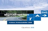 Politique de signalisation - bv.transports.gouv.qc.ca · 5 1. 2. Introduction Ce document constitue un complément à La politique de signalisation touristique - équipements touristiques