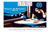La sélection de votre libraire - L’Amour des Livres, le ...amourdeslivres.fr/wp-content/uploads/2014/06/catalogue-poches... · échapper à la vendetta lupine : on le voit s’éloigner