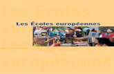 Les Écoles européennes Les Écoles ... - eursc.eu · PDF fileDans les écoles où la création d’une section linguistique ne se justifie pas, le Conseil supérieur a décidé d’assurer