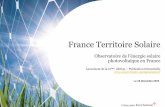 France Territoire Solaire - greenunivers.com · tarif « T5 » 2011 et 2012 bien dimensionné pour les centrales au sol et aux premières réalisations de l’appel d’offre CRE