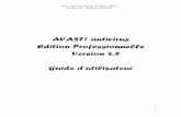 AVAST! antivirus Edition Professionnelle Version 4.8 Guidedownload339.avast.com/files/manuals/user-manual-pro-fre.pdf · avast! antivirus Edition Professionnelle version 4.8 – Guide