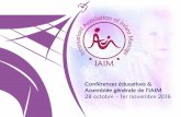 28 octobre 1er novembre 2016 - iaim.net · Sylvie HETU soulignea du ant cette p ésentation tous les aspects du p ogamme de l’IAIM ui aident de façon systématique les bébés