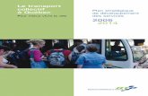 des services 2005 2014 - bv.transports.gouv.qc.ca · Plan stratégique de développement des services Le transport collectif à Québec Pour mieux vivre la ville 2005 2014