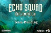 Team-Building · Il les aiguille pour mieux s’entraider et réussir ensemble ! 40€ HT par heure Tarifs : Places pour Echo Squad, dès 8 joueurs Comprend vos séances dans le sous-marin,