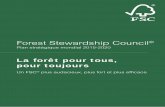 Forest Stewardship Council - ic.fsc.org · Calendrier de mise en œuvre de la strategie Le présent plan stratégique guidera le processus de transformation des activités du FSC