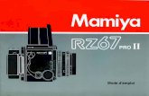 RZ - accueil galerie photo fr.pdf · Félicitations pour l’achat de votre Mamiya RZ 67 PRO II Le Mamiya RZ PRO 11 est le dernier né et le plus avancé des formats 6 x 7 réflex
