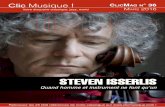 STEVEN ISSERLIS - clicmusique.com · Clic Musique ! Votre disquaire classique, jazz, world CliCMag n° 36 Mars 2016 Retrouvez les 25 000 références de notre catalogue sur  !