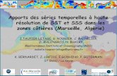 Apports des séries temporelles à haute résolution de SST ... · Apports des séries temporelles à haute résolution de SST et SSS dans les zones côtières (Marseille, Algérie)
