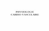 PHYSIOLOGIE CARDIO-VASCULAIRE · determinants de la compliance vasculaire • volume au repos du contenant • volume sanguin contenu • pression externe • distensibilite ou compliance