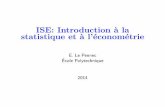 ISE: Introduction à la statistique et à l'économétrielepennec/enseignement/ISE/Cours09.pdfProbl´ematique Automobile 0 25 50 75 100 125 5 10 15 20 25 speed dist Pr edire la distance