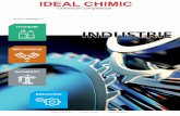 HYGIENE INDUSTRIE - idealchimic.ch · Repère L’eco-label IRE/Uf est un label écologique qui garantit aux utilisateurs des produits de qualité de performance industrielle, aux
