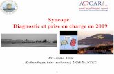 Syncope: Diagnostic et prise en charge en 2019 - amcar.maamcar.ma/ressources/att/journees/2019/syncope Adama Kane.pdf · Clinic + ECG EPS Holter HUT (1986) Prolonged ECG monitoring