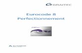 Eurocode 8 Perfectionnement - Graitec France · Séminaire Melody Eurocode 8 Perfectionnement Page 3 Perfectionnement EUROCODE 8 (1 jour) Les nouvelles du front Correction de zonages