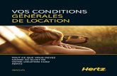 VOS CONDITIONS GÉNÉRALES DE LOCATION · PDF filevos conditions gÉnÉrales de location tout ce que vous devez savoir au sujet de votre location chez hertz hertz.fr