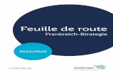 Feuille de route « Stratégie France 2015/16tagderpflege.saarland.de/dokumente/thema_europa/Feuille_de_route_franz.pdfFeuille de route « Stratégie France 2015/16 » 1. Niveau préscolaire