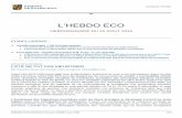 L’HEBDO ECO - edmond-de-rothschild.com · publiques, et notamment à mettre en place son plan phare de $275 milliards de dépenses supplémentaires en infrastructure. Une potentielle