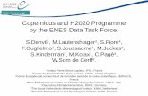 Copernicus and H2020 Programme by the ENES Data Task Force. · Issues: • Cost: Disk prices ... abstraction (CF- NetCDF data model) to allow ‐ one “file” to be stored across