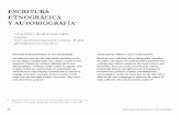 ESCRITURA ETNOGRÁFICA Y AUTOBIOGRAFÍA*bdigital.unal.edu.co/16660/1/11593-28695-1-PB.pdf · sobre la natTativa etnográfica, una de las principales preguntas que le hace la crítica