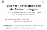Licence Professionnelle de Biotechnologies - unice.frunice.fr/faculte-des-sciences/departements/sciences-de-la-vie/contenus-riches/... · Former des techniciens supérieurs (de niveau