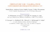 CRISTAUX DE YAB = YAl (BO POUR CONVERSION DE FREQUENCE ...cmdo.in2p3.fr/IMG/pdf/Rytz_CMDO_Palaiseau_nov_08.pdfPLAN