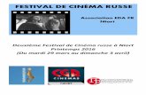 Deuxième Festival de Cinéma russe à Niort Printemps 2016 ...medias.tourism-system.fr/d/0/244959_2_festival_de_cinema_russe_a_niort... · Platon Karataïev, son compagnon de captivité,