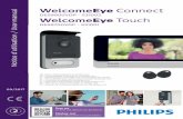 WelcomeEye Connect Notice d’utilisation / User manual · 2 WelcomeEye Connect / Touch / 09/17 Fig. 1 5 DES 9900 VDP 3 8 1 0 2 24V 550mA + - 1/3 2/4 Wiﬁ 2.4GHz E DES 9900 VDP 5