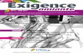 Exigence - syrta.net · N°11 - JUIN 2017 Edité par le SYndicat du Retrait et du Traitement de l’Amiante et des autres polluants Désamianter avec des appareils isolants connectés
