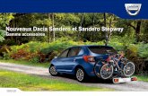 Nouveaux Dacia Sandero et Sandero Stepway · Dacia. 3 Aide au stationnement arrière 82 01 322 684 2 Protections latéralesBavettes avant ou arrière 82 01 401 416 Caoutchouc. Vendues