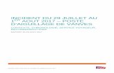 INCIDENT DU 29 JUILLET AU - Accueil | Ministère de la ... · Europe Atlantique et Bretagne Pays de la Loire) qui ont eu lieu le 2 juillet 2017. OFFRE VOYAGEUR PREVUE LE WE DU 29/30