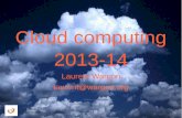 Laurent Wargon laurent@wargonblog.wargon.org/wp-content/uploads/cours/2013-2014/Cloud-computing... · Fonctionnalités de la supervision Actions réflexes – par exemple instancier