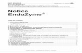 Notice EndoZy ymme - hyglos.de · contrôles en cours de production et les échantillons de recherche, ainsi que dans les tests de dispositifs médicaux. 1.2 Principe du test EndoZyme®