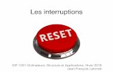 Les interruptions - vision.gel.ulaval.cavision.gel.ulaval.ca/~jflalonde/cours/1001/h19/cours/20. Interruptions.pdf · The User, IRQ, Supervisor, Abort, and undefined modes each have