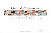 La Culture à l ère de la diversité… · La Distinction. Critique sociale du jugement, publié en 1979 par Pierre Bourdieu, est aujourd’hui encore l’ouvrage fondateur de la