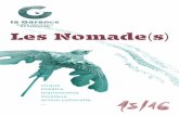 Les Nomade s - lagarance.com · Dans le castelet de Macaroni ! les marionnettes du Théâtre des Zygomars (Belgique) invitent les petits et les grands à se questionner sur des sujets