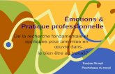 Émotions & Pratique professionnelle · Apport de la psychologie différentielle zLes émotions et le management zLa connaissance des émotions permet au leader d´évaluer son impact