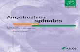 monographie AFM A4amyotrophies- des...آ  AMYOTROPHIES SPINALES 5 Avant-propos AVANT-PROPOS Cet ouvrage