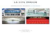 dossier accueil technique cité  · PDF fileLa Cité Miroir Place Xavier Neujean, 22 4000 Liège   DOSSIER ACCUEIL TECHNIQUE LA CITÉ MIROIR