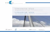 Strategie 2023 / Stratégie 2023 - eucor-uni.org · STRATEGIE 2023 Strategische Ziele von Eucor – The European Campus für den Zeitraum 2019 – 2023 STRATÉGIE 2023 Plan stratégique