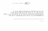 Rapport - Les régimes spéciaux de retraite de la RATP, de ... · Les régimes spéciaux de retraite de la RATP, de la SNCF et des industries électriques et gazières - juillet