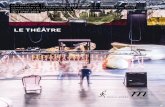 LE THÉÂTRE - bcul · — 4 — THÉÂTRE ET SOCIÉTÉ « Le théâtre est d’abord un spectacle, une performance éphémère, la prestation d’un comé-dien devant des spectateurs