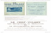 Revue Cerf-Volant - N°14 - septembre 1910 584.pdf · Longueur de câble de nacelle déroulé 600 mètres. En appliquant la formule on trouve H = 319 mètres. Les visées effectuées